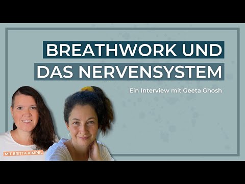 Breathwork and the Nervous System: An Interview with Geeta Ghosh