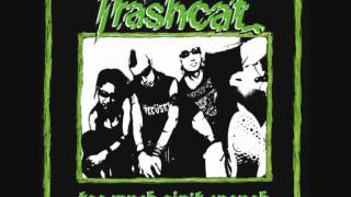 Trashcat - Nightlife