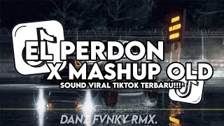 Download lagu DJ EL PERDON X MASHUP OLD WENADESMA STYLE KONDANG || SOUND VIRAL TIKTOK TERBARU mp3 Download lagu DJ EL PERDON X MASHUP OLD WENADESMA STYLE KONDANG || SOUND VIRAL TIKTOK TERBARU mp3