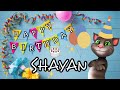 Shayan - Happy Birthday Shayan | Customized Birthday Wishes | short status birthday song by Tom