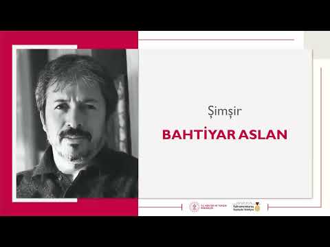 Şimşir | Bahtiyar Aslan