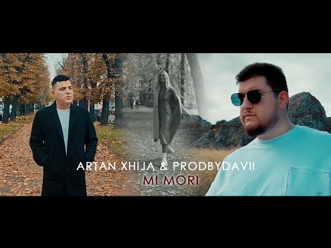 Artan Xhija ft. Prodbydavii - Mi mori