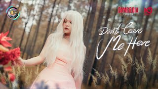 Don’t Leave Me Here | ហុិន លីដា [ OFFICIAL VIDEO ]