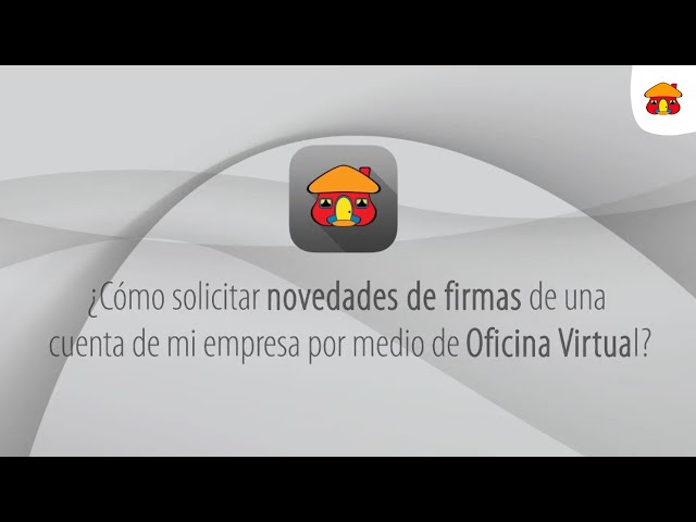 ¿Como realizar una novedad de firma por medio de Oficina Virtual?