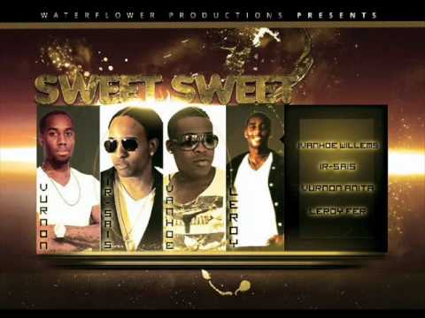 Ivanhoe Willems & Ir-Sais - Sweet Sweet (ft. Vurnon ''JR'' Anita & Leroy ''Lerra F'' Fer)