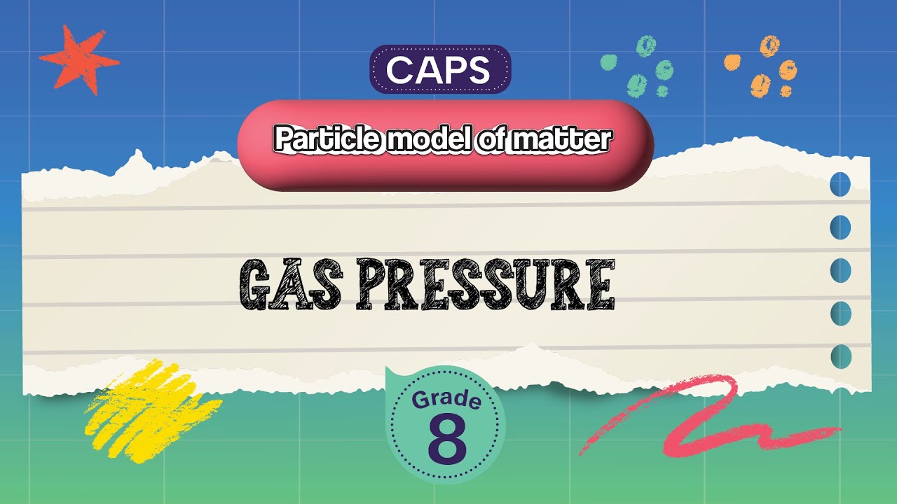 [GRADE 8] Gas Pressure