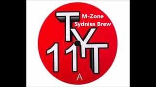 M-Zone - Sydnies Brew