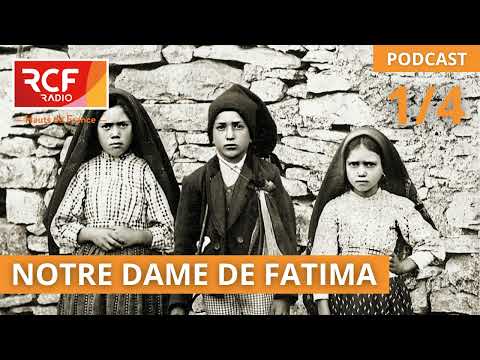 Notre Dame de Fatima 1/4 - Les apparitions de l'ange #podcast