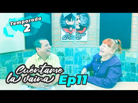 Tania Sarabia - Cuéntame La Vaina T2 Ep11