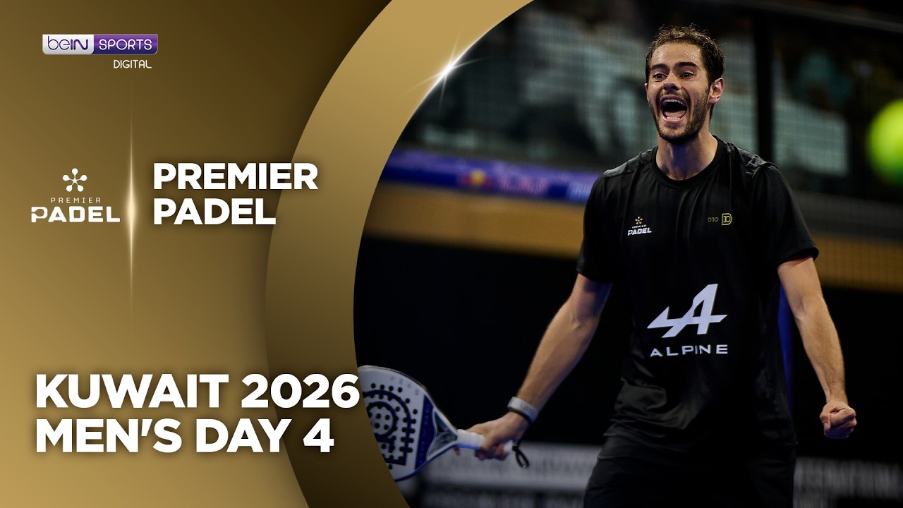 Men's Day 4 Kuwait | Premier Padel HIGHLIGHTS | 10/28/2026 | beIN SPORTS USA