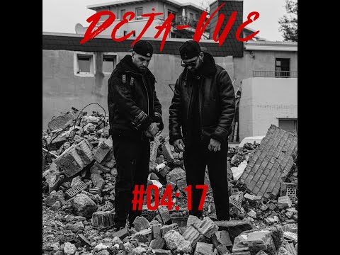 DEJA-VUE * 04:17 (DEPREM 2023)
