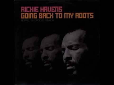 Richie Havens - Going Back to My Roots Groove Armada Go North Remix
