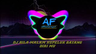 Download lagu DJ BILA MALAM KUPELUK BAYANG DIRIMU TERBARU 2022✓ mp3