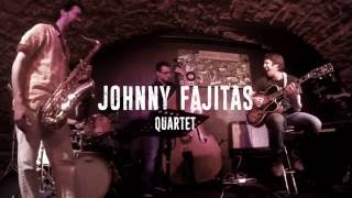 I'll Be Seeing You  - Johnny Fajitas Quartet -