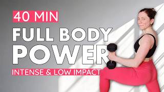 40 MIN FULL BODY POWER | Metabolic & Conditioning Workout | No Jumping | No Repeat | + Weights