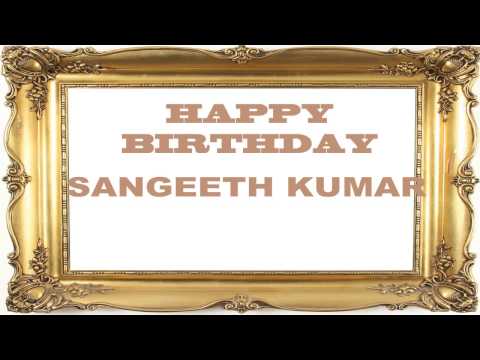 Sangeeth Kumar   Birthday Postcards & Postales - Happy Birthday