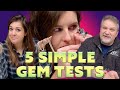 5 Simple Gem Tests Anyone Can Do Unboxing