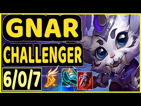 GNAR - 6/0/7 KDA TOP CHALLENGER GAMEPLAY - EUW