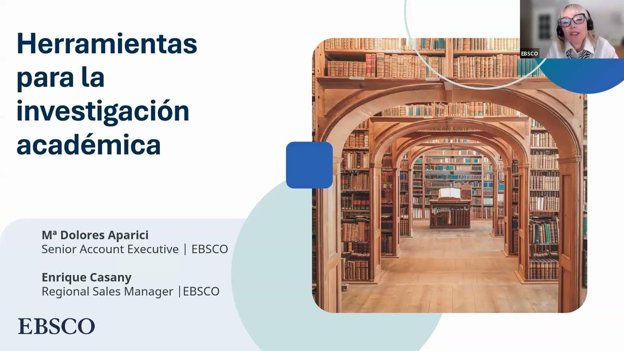 Webinar: Herramientas EBSCO para la Investigación Académica