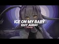 Ice On My Baby Yung Bleu Ft Kevin Gates Audio Edit