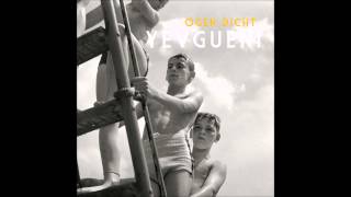 Yevgueni - Ogen Dicht