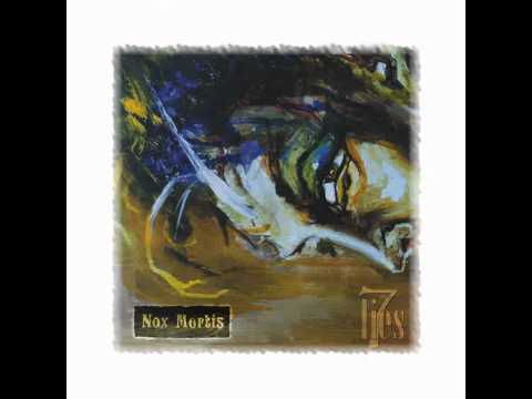 Nox Mortis - Have You Ever Seen
