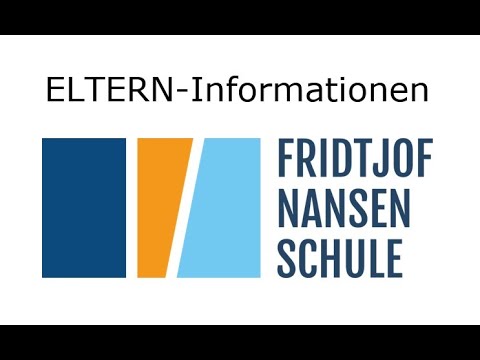 Fridtjof-Nansen-Schule "Infoabend" 2021 - Eltern-Informationen