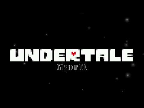 Undertale OST - Last Episode! (speed up 10%)