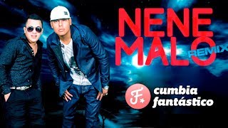 NENE MALO   REMIX DJ SOFT