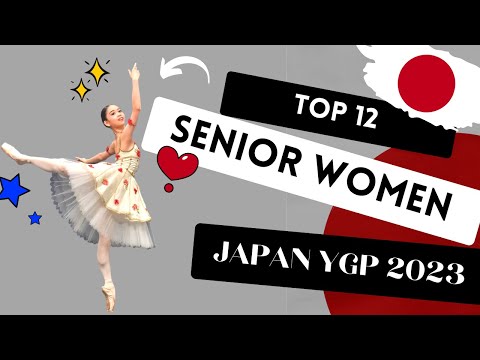 BALLET - Youth Grand Prix 2023 Japan Semi-Final - Senior Top 12 Classical Highlights