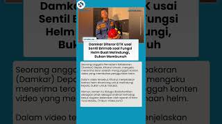 DAMKAR SENTIL BRIMOB SOAL FUNGSI HELM hingga Diteror OTK: Buat Melindungi, Bukan Membunuh!