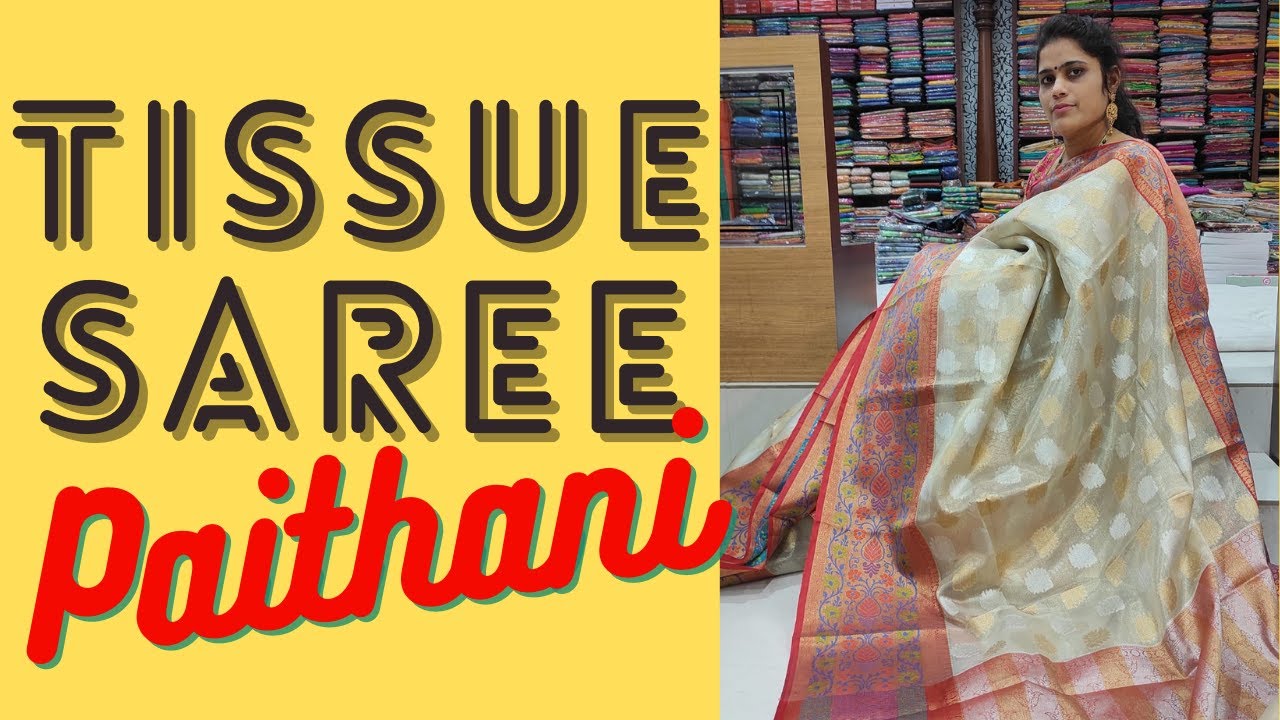 <p style="color: red">Video : </p>Tissue Saree with Paithani Design in Pragnya Sarees | Wholesale &amp; Retail | ప్రజ్ఞ సారీస్|Hyderabad 2022-01-27