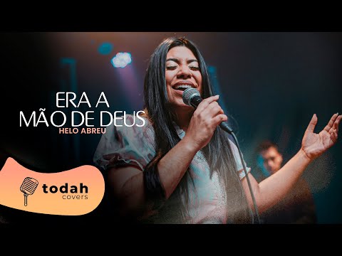 Helo Abreu | Era a Mão de Deus [Cover Kailane Frauches]