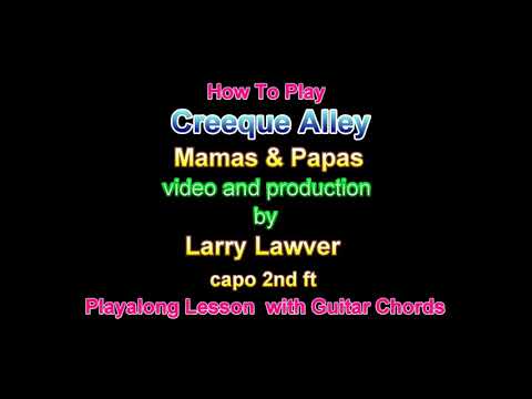 Creeque Alley - The Mamas and Papas
