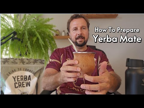 How to Prepare Yerba Mate: Quick and Easy Guide