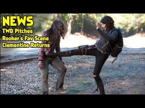 TWD News - TWD Pitches, Rooker's Fav Scene, Clementine Returns & more