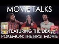 Pokémon: The First Movie ft. The Dex (Belated Media ...