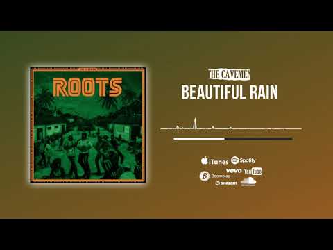 The Cavemen. - Beautiful Rain [Official Audio]