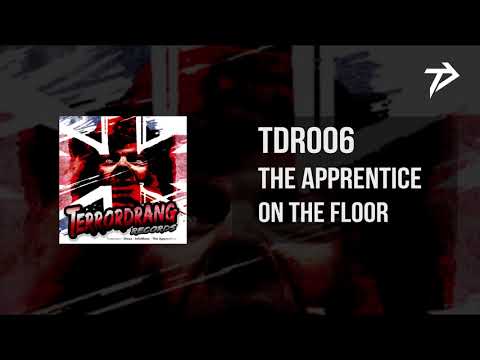 TDR006: 05. The Apprentice - On The Floor