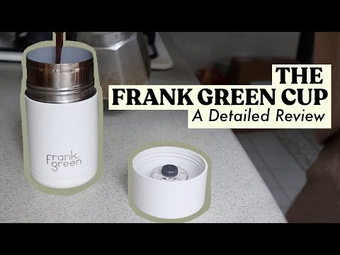 REVIEW: Frank Green Reusable Coffee Cup | A DEEP-DIVE Analysis