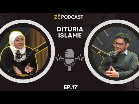 Dituria Islame - Mihane Goga Bekteshi | Zë Podcast 17 |