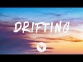 G-Eazy - Drifting (Lyrics) ft. Chris Brown, Tory Lanez