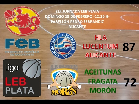 HLA Lucentum vs. Aceitunas Fragara Morón