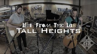 Tall Heights - "Spirit Cold" (TELEFUNKEN Live From The Lab)