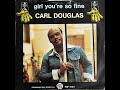 Carl Douglas  - Too Hot To Handle (1975 Vinyl)