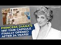 Princess Diana S 1991 Time Capsule Finally Opened After 34 Years