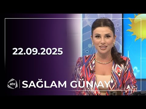 Sağlam Gün Ay / 22.09.2025