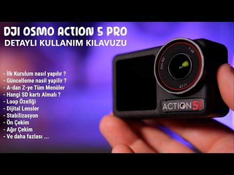 Dji Osmo Action 5 pro Detaylı Türkçe Kullanım Kılavuzu