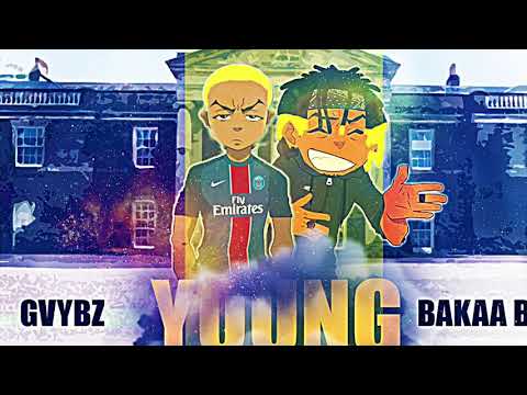 Gvybz X Bakaa Boi - Young Boss