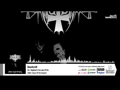 BEASTCRAFT - BAPTISED IN THE LAKE OF FIRE